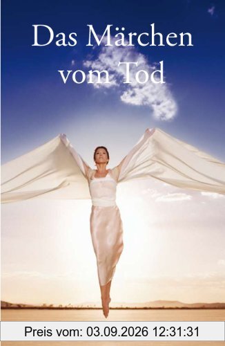 Das Märchen vom Tod