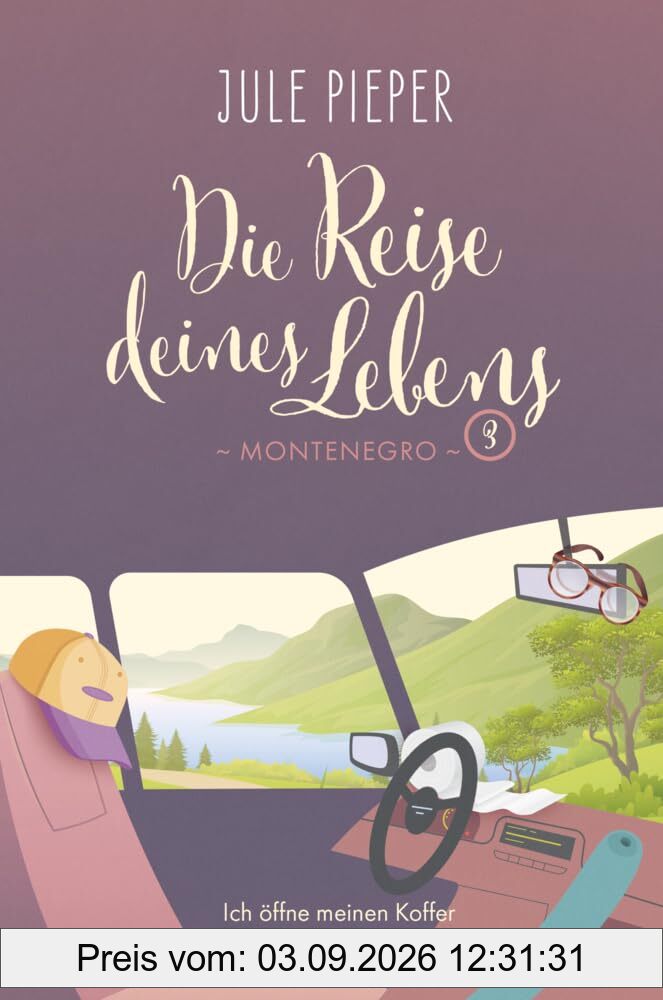 Die Reise deines Lebens 3: Montenegro