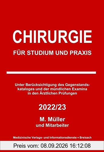 Chirurgie: Für Studium und Praxis - 2022/23