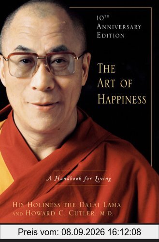 The Art of Happiness, 10th Anniversary Edition: A Handbook for Living