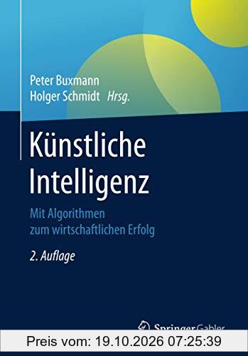 Künstliche Intelligenz: Mit Algorithmen zum wirtschaftlichen Erfolg