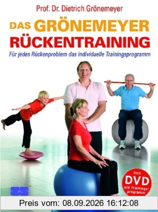 Das Grönemeyer Rückentraining: Für jedes Rückenproblem das individuelle Trainingsprogramm