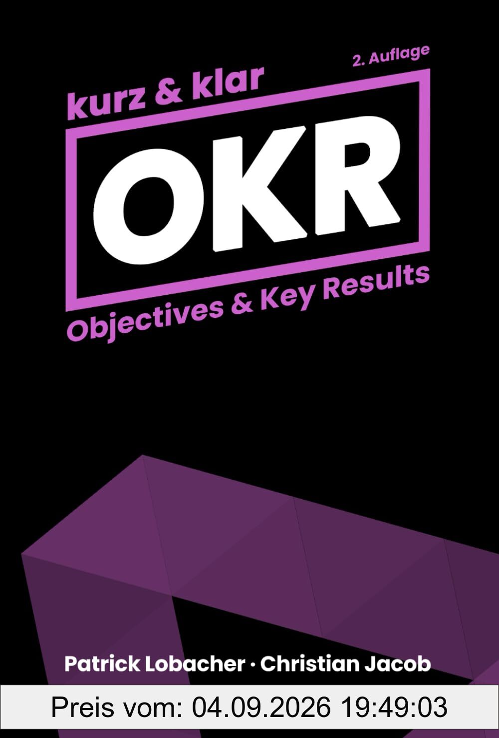 OKR kurz & klar | Objectives & Key Results