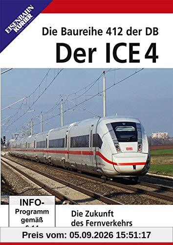 Der ICE 4 - Die Baureihe 412 der DB
