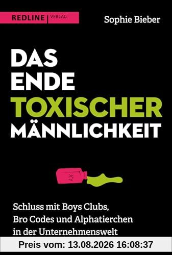 Das Ende toxischer Männlichkeit: Schluss mit Boys Clubs, Bro Codes und Alphatierchen in der Unternehmenswelt
