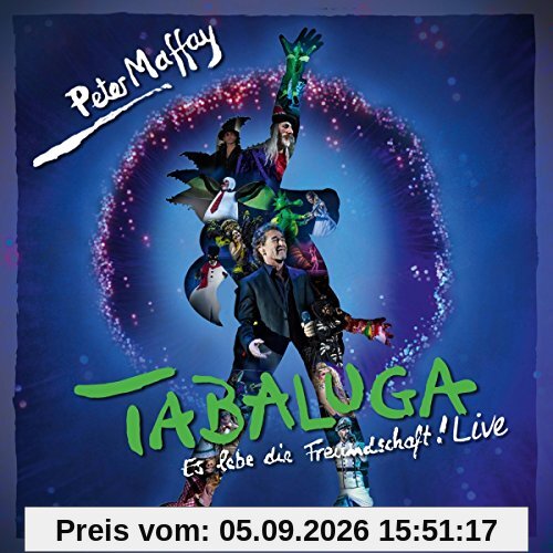 Tabaluga-Es lebe die Freundschaft! (Live)