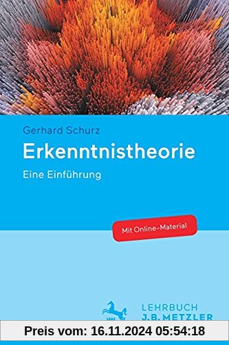 Erkenntnistheorie: Eine Einführung