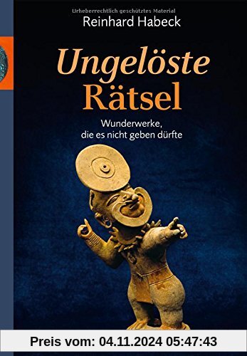 Ungelöste Rätsel: Wunderwerke, die es nicht geben dürfte