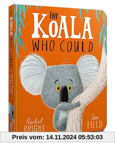 The Koala Who Could Board Book