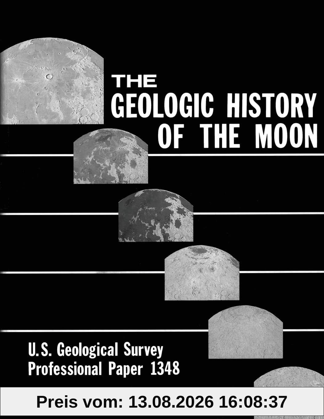 The Geologic History of the Moon