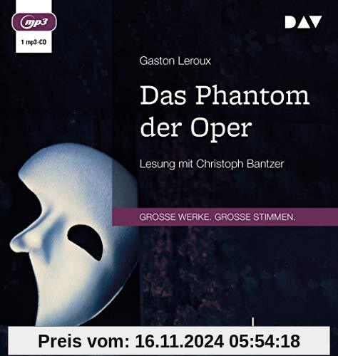 Das Phantom der Oper: Lesung mit Christoph Bantzer (1 mp3-CD)