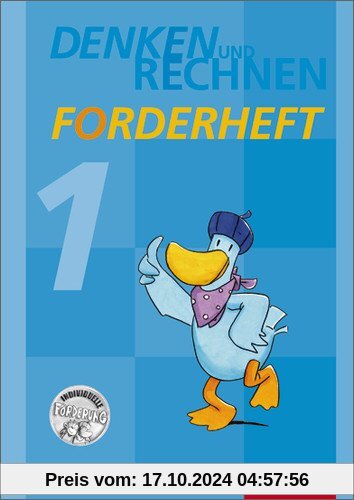 Denken und Rechnen Zusatzmaterialien - Ausgabe 2011: Forderheft 1