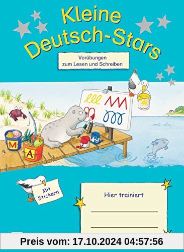 Kleine Deutsch-Stars: Vorübungen zum Schreiben und Lesen, 1. Schuljahr. Übungsheft mit Lösungen