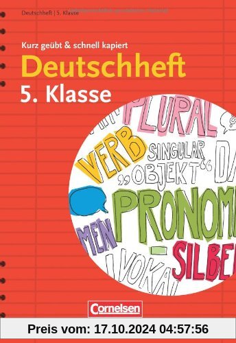 Deutschheft 5. Klasse - kurz geübt & schnell kapiert