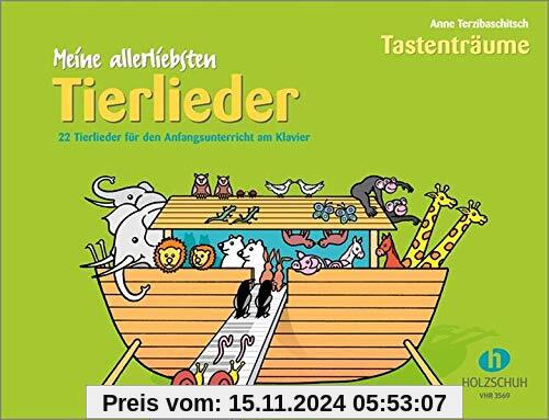 Meine allerliebsten Tierlieder: 22 Tierlieder für den Anfangsunterricht am Klavier