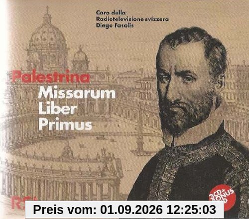 Missarum Liber Primus