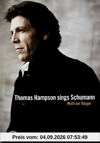 Thomas Hampson singt Schumann