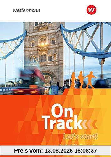On Track - Englisch für Gymnasien - Ausgabe Bayern: Let's start!: Vorkurs