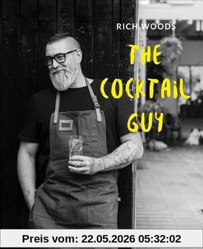 Richard Woods The Cocktail Guy, Inspiring Infusions And Daring Distillations
