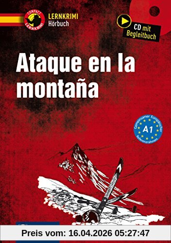Ataque en la montaña: Spanisch A1 (Compact Lernkrimi Hörbuch)