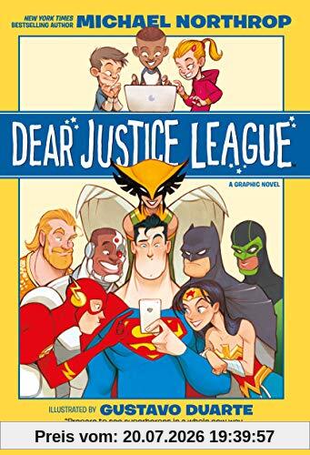 Michael Northrop Dear Justice League