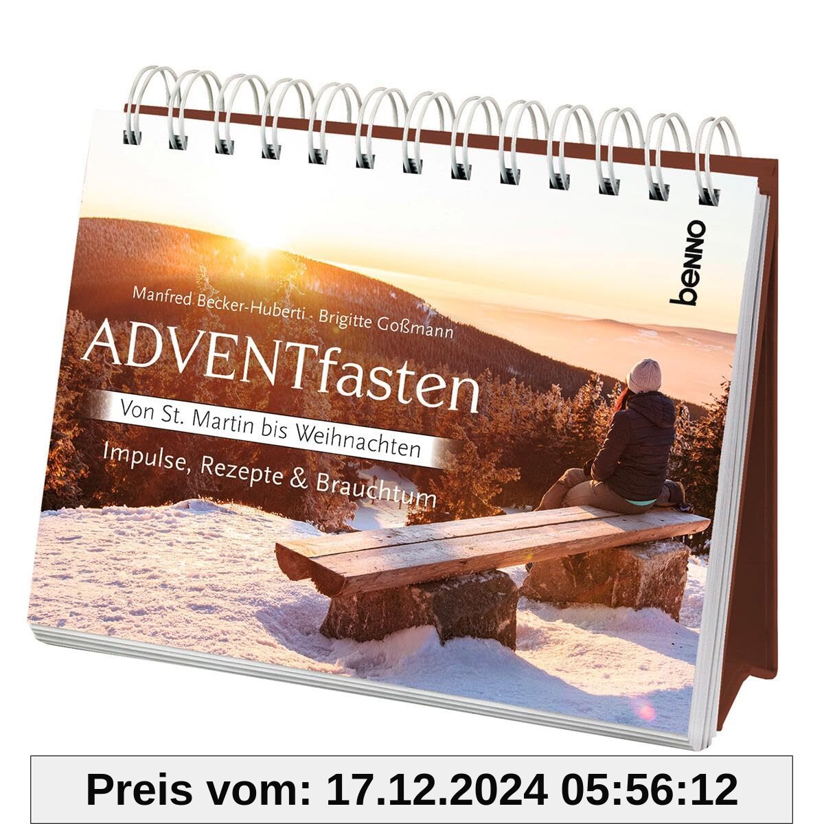 ADVENTfasten: von St. Martin bis Weihnachten. Impulse, Rezepte & Brauchtum