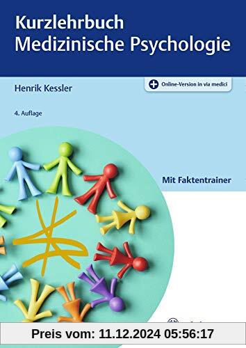 Kurzlehrbuch Medizinische Psychologie und Soziologie