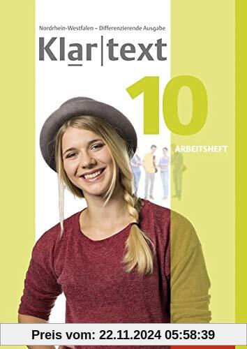 Klartext - Differenzierende Ausgabe 2014 für Nordrhein-Westfalen: Arbeitsheft 10