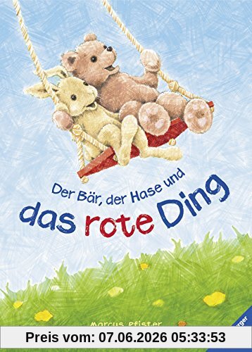 Der Bär, der Hase und das rote Ding