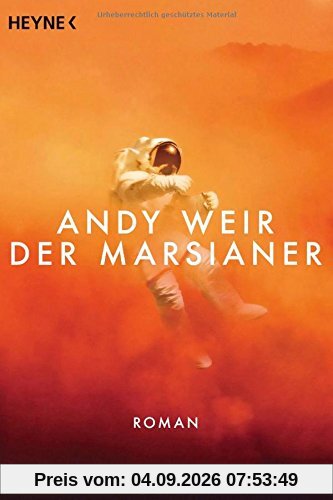 Der Marsianer: Roman