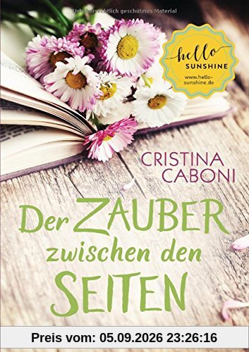 Der Zauber zwischen den Seiten: Roman