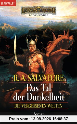 Das Tal der Dunkelheit. (Die vergessenen Welten 4)