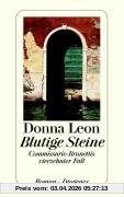 Blutige Steine: Guido Brunettis vierzehnter Fall