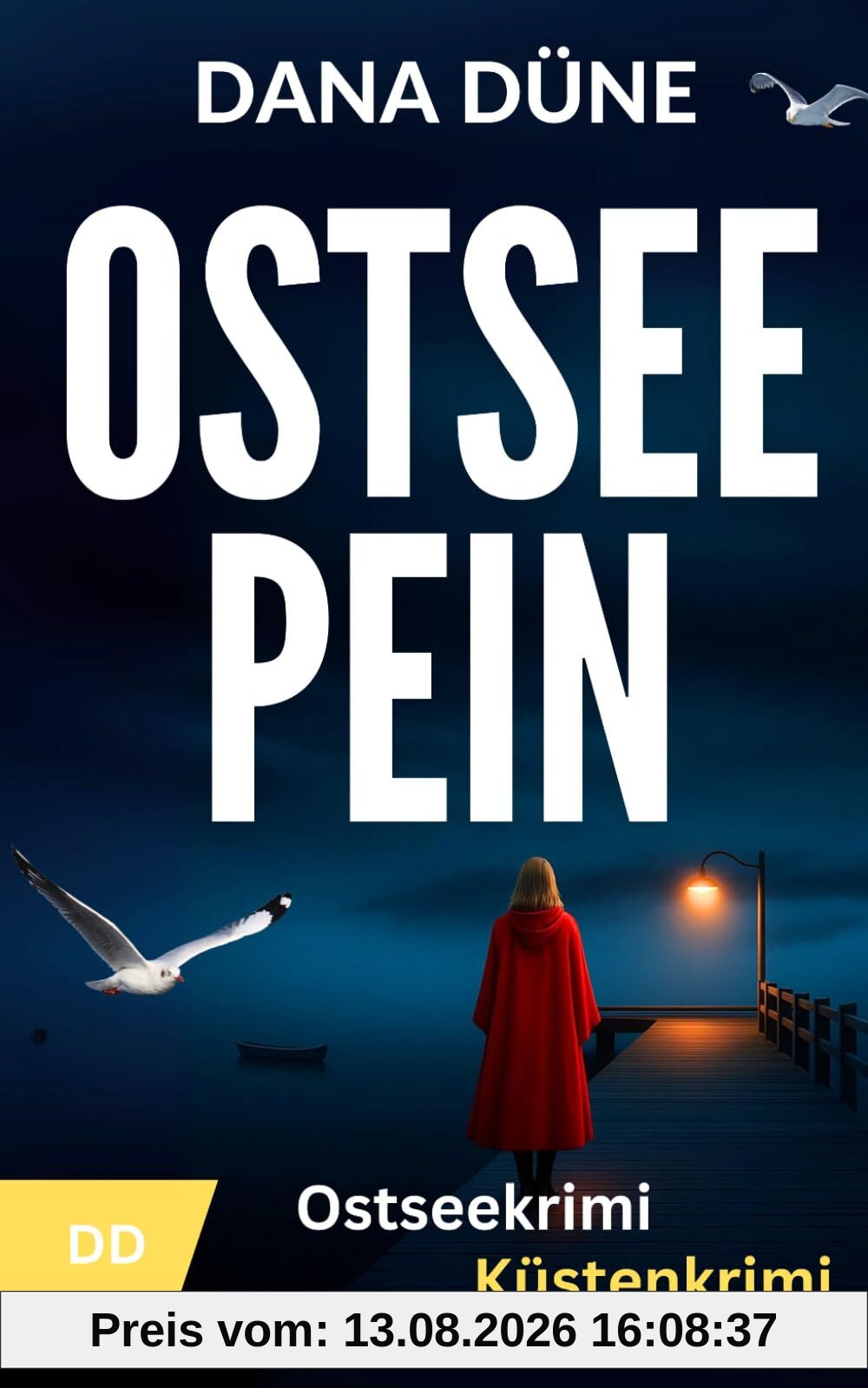 Ostseepein: Küstenkrimi (Eigen & Brötler ermitteln - Ostseekrimi, Band 6)