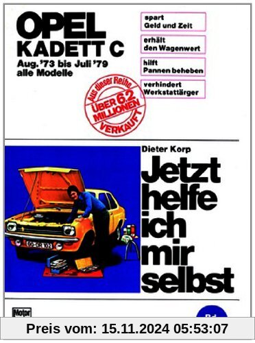 Opel Kadett C (mit Typ GT/E 73-79) (Jetzt helfe ich mir selbst)