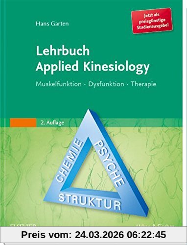 Lehrbuch Applied Kinesiology StA: Muskelfunktion - Dysfunktion - Therapie