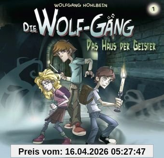 Die Wolf-Gäng - Folge 1: Das Haus der Geister. Hörspiel. Empfohlen ab 8 Jahren: TEIL 1