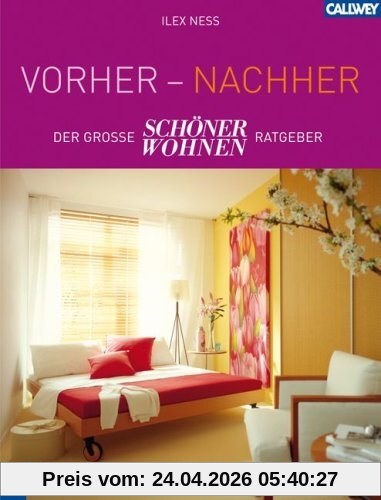 Vorher - Nachher: Der große SCHÖNER WOHNEN Ratgeber