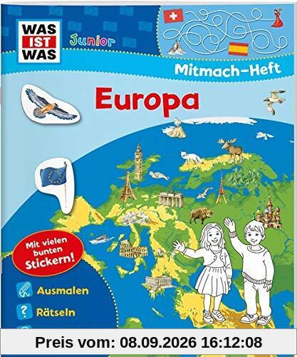 WAS IST WAS Junior Mitmach-Heft. Europa. Spiele, Rätsel, Sticker