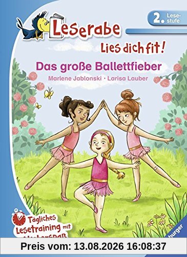 Das große Ballettfieber: Tägliches Lesetraining mit Stickerspaß (Leserabe - Lies dich fit)