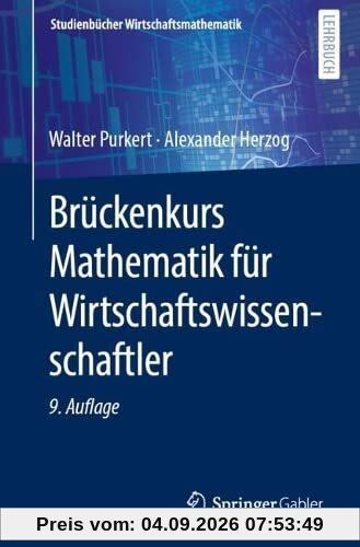 Brückenkurs Mathematik für Wirtschaftswissenschaftler (Studienbücher Wirtschaftsmathematik)