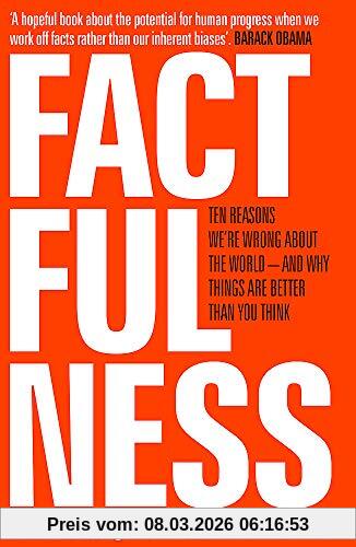 Hans Rosling Factfulness, Ten Reasons We're Wrong About The World - And Why Things Are Better Than You Think