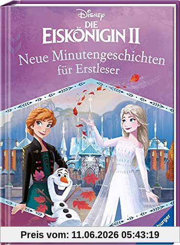 Disney Die Eiskönigin 2: Minutengeschichten für Erstleser 2