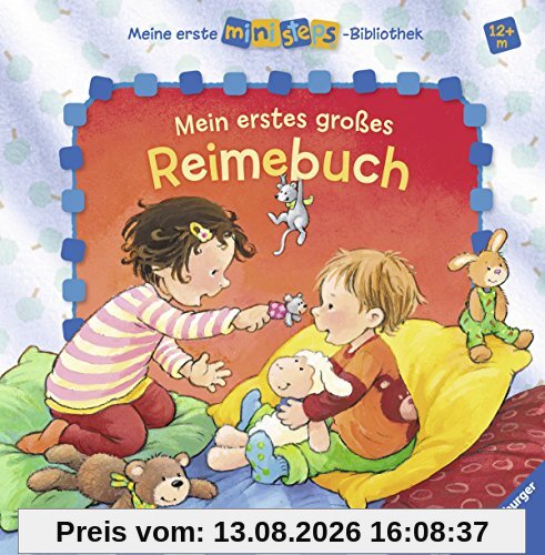 Meine erste ministeps-Bibliothek: Mein erstes großes Reimebuch: Ab 12 Monaten