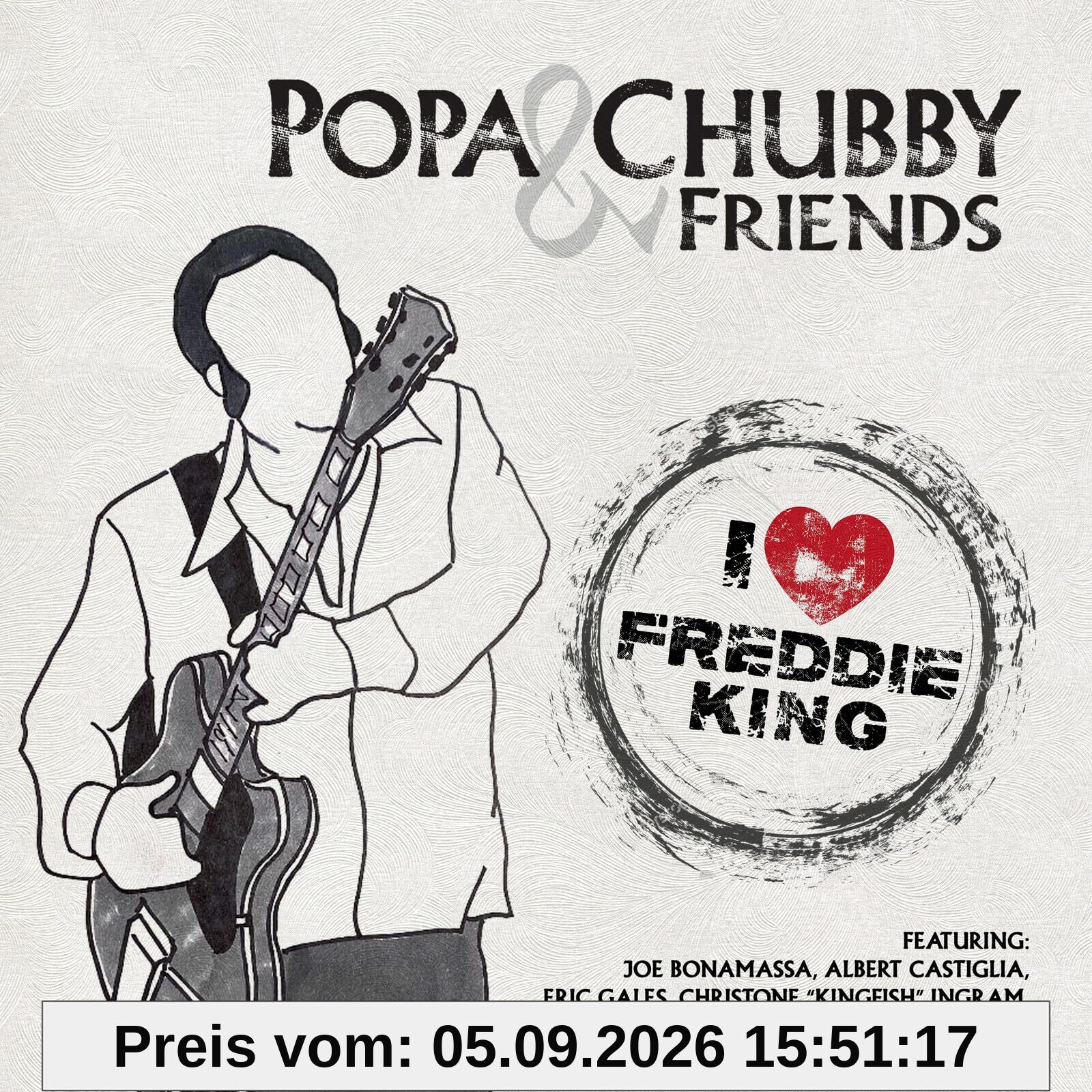 I Love Freddie King