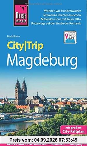 Reise Know-How CityTrip Magdeburg: Reiseführer mit Stadtplan und kostenloser Web-App