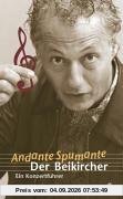 Andante Spumante. Der Beikircher. Ein Konzertführer.