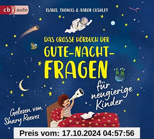 Das große Hörbuch der Gute-Nacht-Fragen für neugierige Kinder