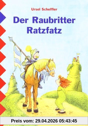 Der Raubritter Ratzfatz: Schulausgabe