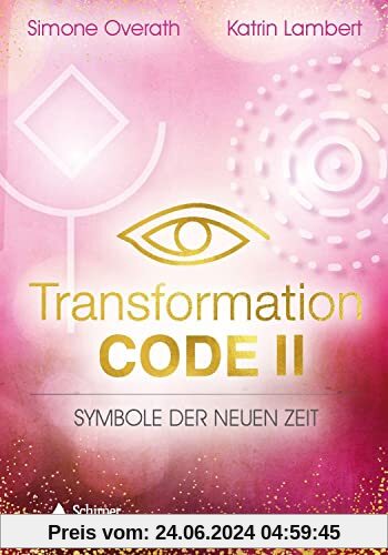 Transformation Code II - Symbole der Neuen Zeit: - Set mit Buch und 45 Karten